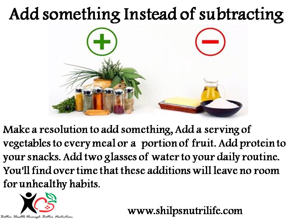 New year resolution ideas- Add something Instead of subtracting