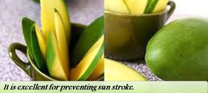 Raw Mango to prevent sunstroke