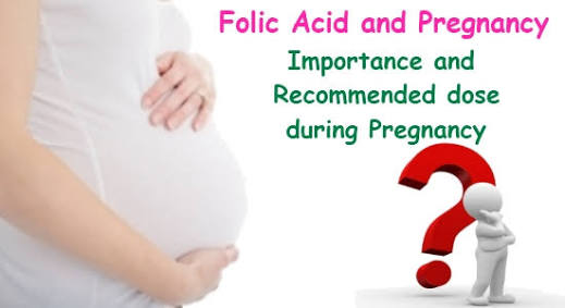 Importance of Folic Acid in pregnancy