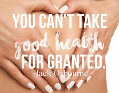 Don’t take good health for granted